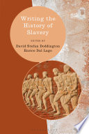 Writing the history of slavery /