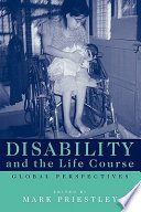 Disability and the life course : global perspectives /