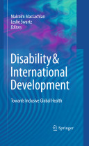 Disability & international development : towards inclusive global health /