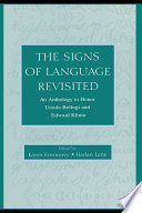 The signs of language revisited : an anthology to honor Ursula Bellugi and Edward Klima /