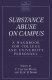 Substance abuse on campus : a handbook for college and university personnel /