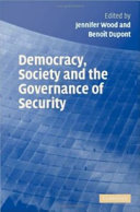 Democracy, society, and the governance of security /