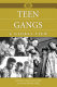 Teen gangs : a global view /