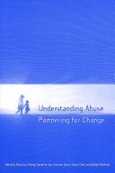 Understanding abuse : partnering for change /