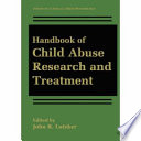 Handbook of child abuse research and treatment /