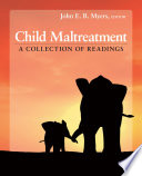 Child maltreatment : a collection of readings /