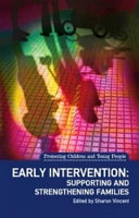 Early intervention : supporting and strengthening families /