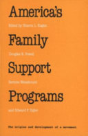 America's family support programs : perspectives and prospects /