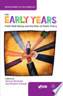 The early years : child well-being and the role of public policy /