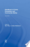 Handbook of crime prevention and community safety /