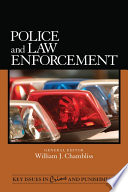 Police and law enforcement /