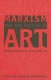 Marxism and the history of art : from William Morris to the New Left /