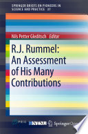 R.J. Rummel : an assessment of his many contributions /
