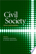 Civil society : history and possibilities /