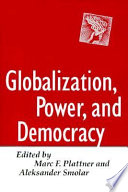 Globalization, power, and democracy /