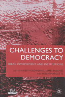 Challenges to democracy : ideas, involvement, and institutions : the PSA yearbook 2000 /