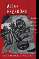 Asian freedoms : the idea of freedom in East and Southeast Asia /