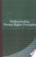 Understanding human rights principles /