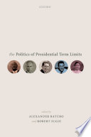 The politics of presidential term limits /