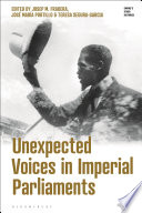 Unexpected voices in imperial parliaments /