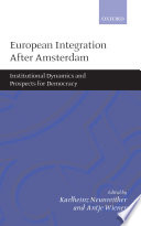 European integration after Amsterdam : institutional dynamics and prospects for democracy /