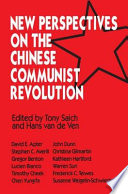 New perspectives on the Chinese Communist revolution /