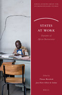 States at work : dynamics of African bureaucracies /