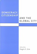 Democracy, citizenship, and the global city /