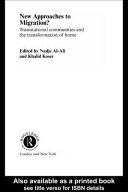 New approaches to migration? : transnational communities and the transformation of home /