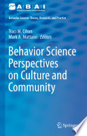 Behavior science perspectives on culture and community /