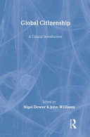 Global citizenship : a critical introduction /