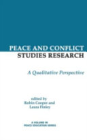 Peace and conflict studies research : a qualitative perspective /