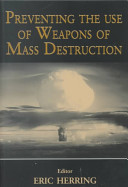 Preventing the use of weapons of mass destruction /