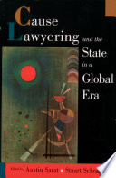 Cause lawyering and the state in a global era /