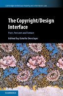 The copyright/design interface : past, present and future /