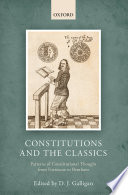 Constitutions and the classics : patterns of constitutional thought from Fortescue to Bentham /