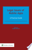 Legal issues of mobile apps : a practical guide /