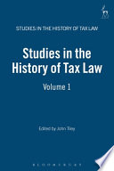 Studies in the history of tax law /