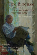 Tom Bingham and the transformation of the law : a liber amicorum /