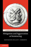 Mitigation and aggravation at sentencing /