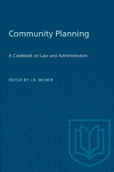Community planning : a casebook on law and administration /