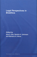 Legal perspectives in bioethics /