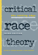 Critical race theory : the cutting edge /