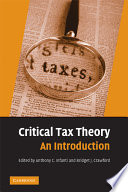 Critical tax theory : an introduction /