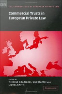 Commercial trusts in European private law /