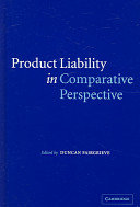 Product liability in comparative perspective /