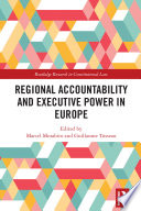 Regional Accountability and Executive Power in Europe /