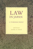 Law in Japan : a turning point /