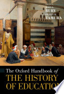 The Oxford handbook of the history of education /