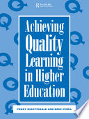 Achieving quality learning in higher education /